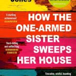 How the One-armed Sister Sweeps Her House book by Cherie Jones