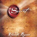 The Secret By Rhonda Byrne