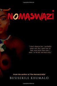 Nomaswazi by  Busisekile Khumalo