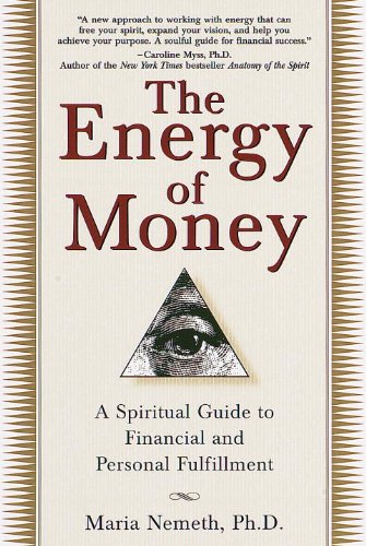 The Energy of Money by Maria Nemeth