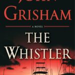 The Whistler by John Grisham