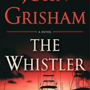 The Whistler by John Grisham