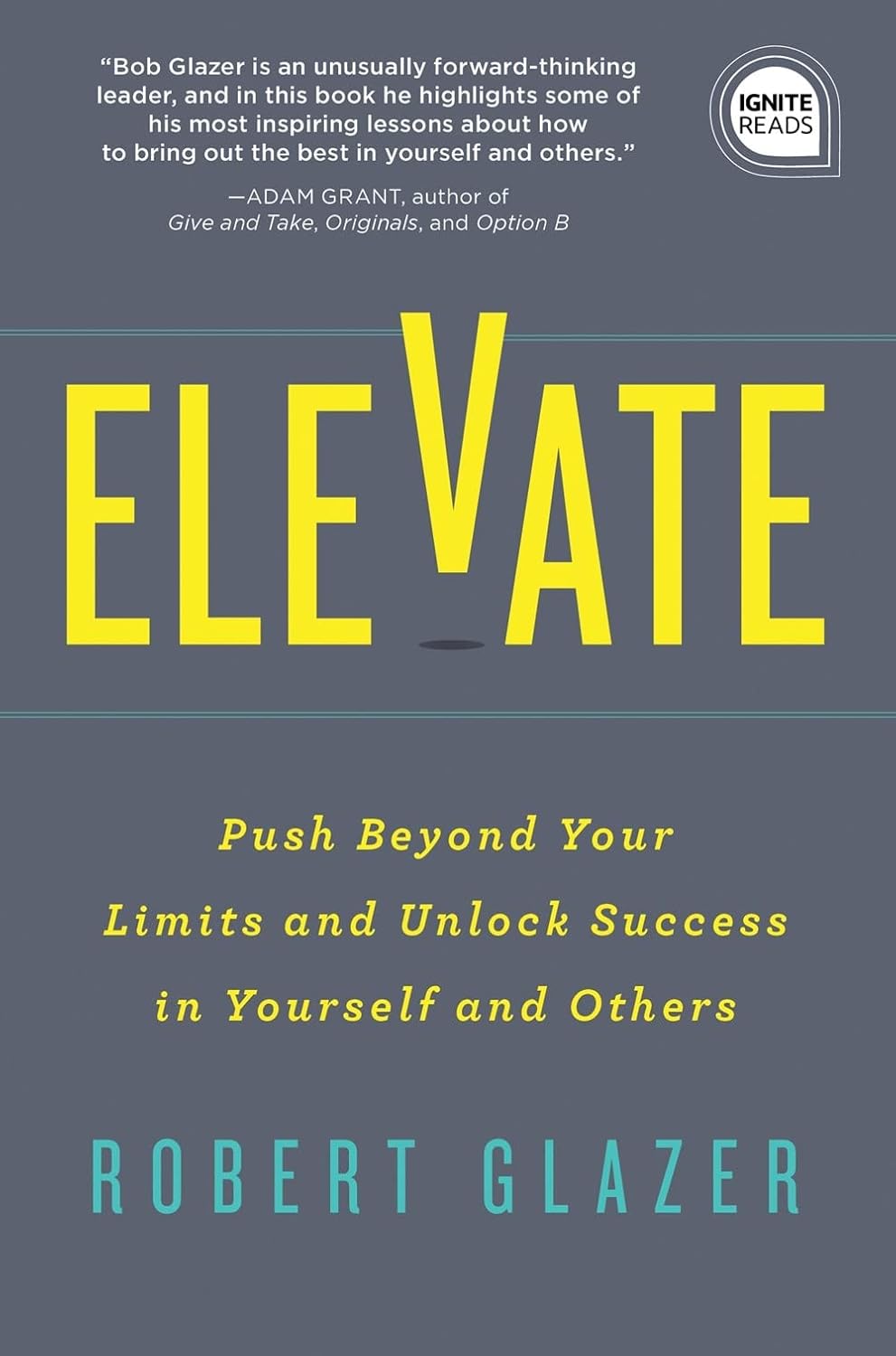 Elevate by  Robert Glazer
