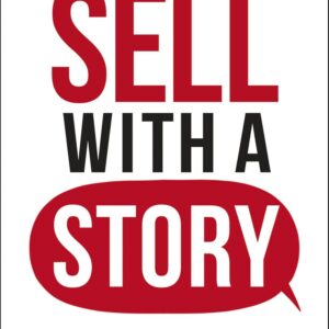 Sell with a Story by Paul Smith