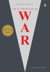 The 33 Strategies of War by  Robert Greene