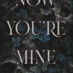 Now You're Mine by Morgan Bridges