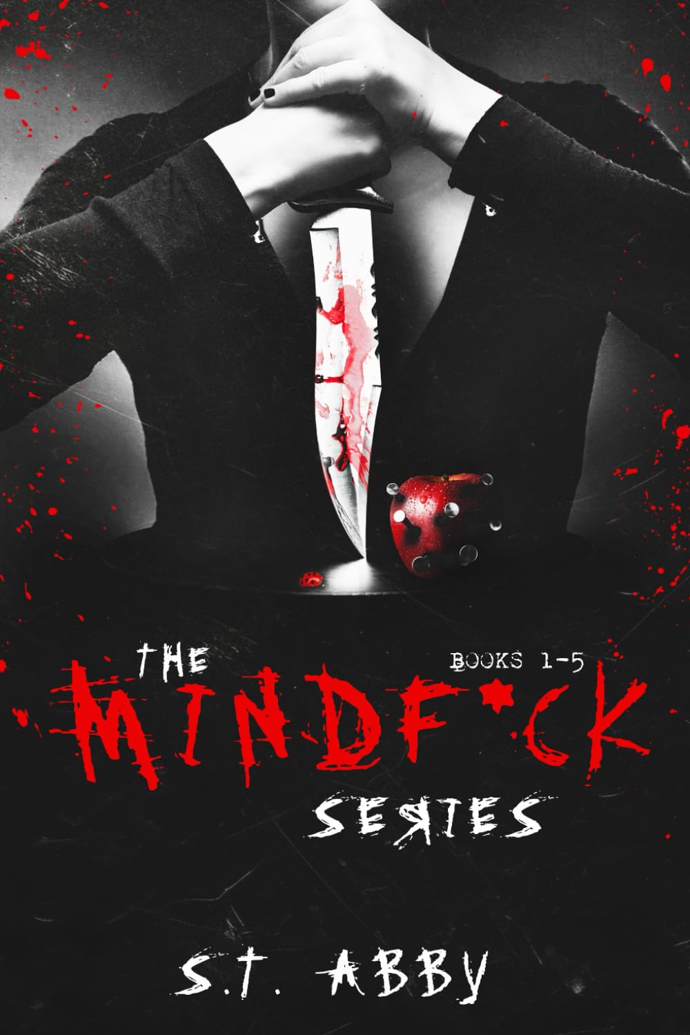 The Mindf*ck Series by  S.T. Abby