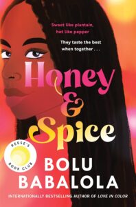 Honey and Spice BY Bolu Babalola
