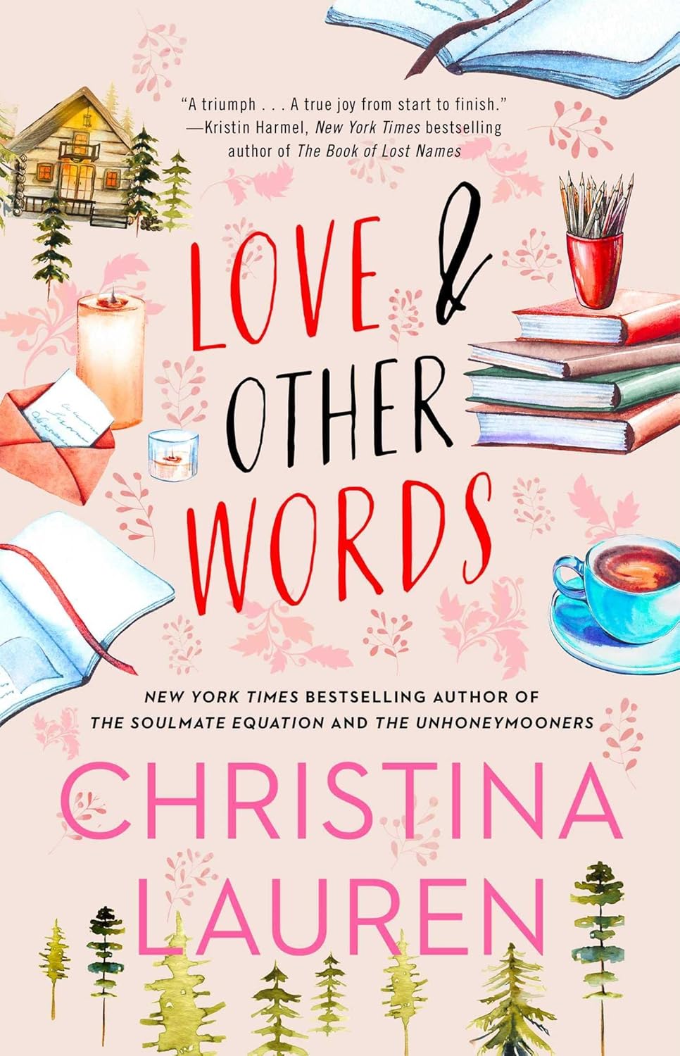 Love and Other Words by  Christina Lauren
