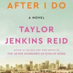 After I Do by Taylor Jenkins Reid