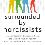 Surrounded by Narcissists by  Thomas Erikson