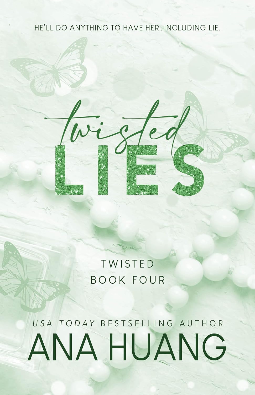 Twisted Lies by   Ana Huang