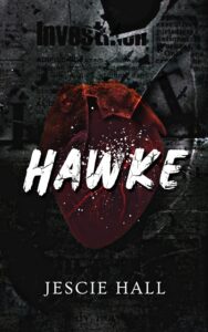 HAWKE BY  Jescie Hall
