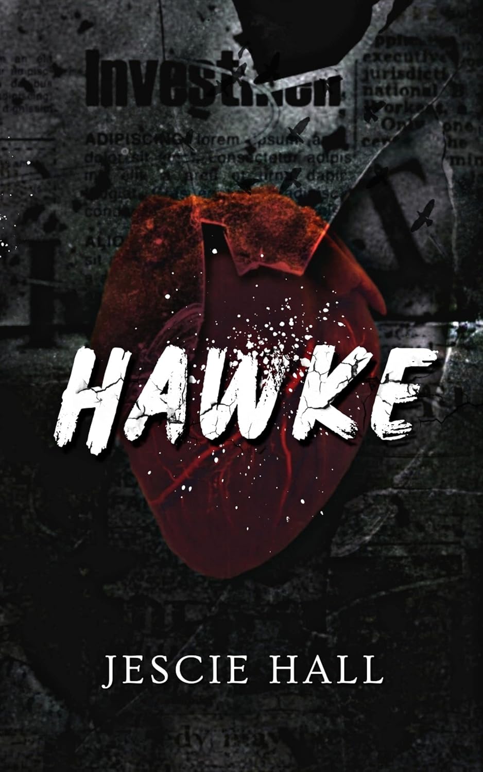 HAWKE BY  Jescie Hall