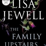 The Family Upstair by Lisa Jewell