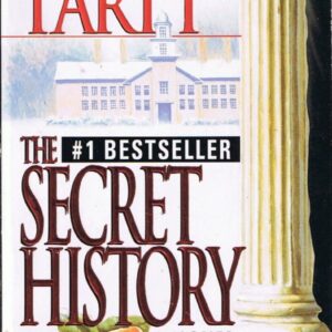 The Secret History by  Donna Tartt