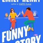 Funny Story by Emily Henry