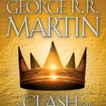 A Clash of Kings by  George R. R. Martin