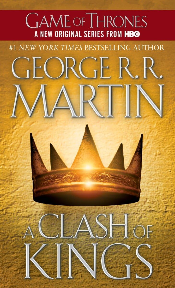 A Clash of Kings by George R. R. Martin