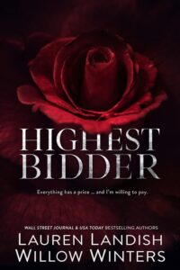Highest Bidder BY Lauren Landish