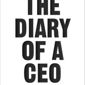 The Diary of a CEO by Steven Bartlett
