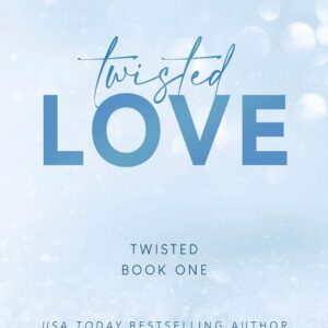 Twisted Love by  Ana Huang
