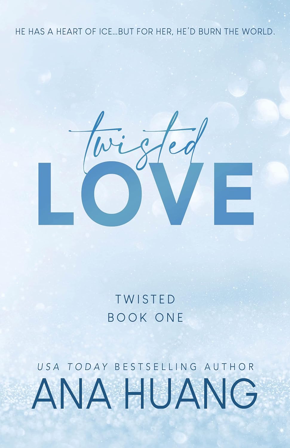 Twisted Love by  Ana Huang