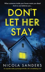 Don't Let Her Stay BY Nicola Sanders