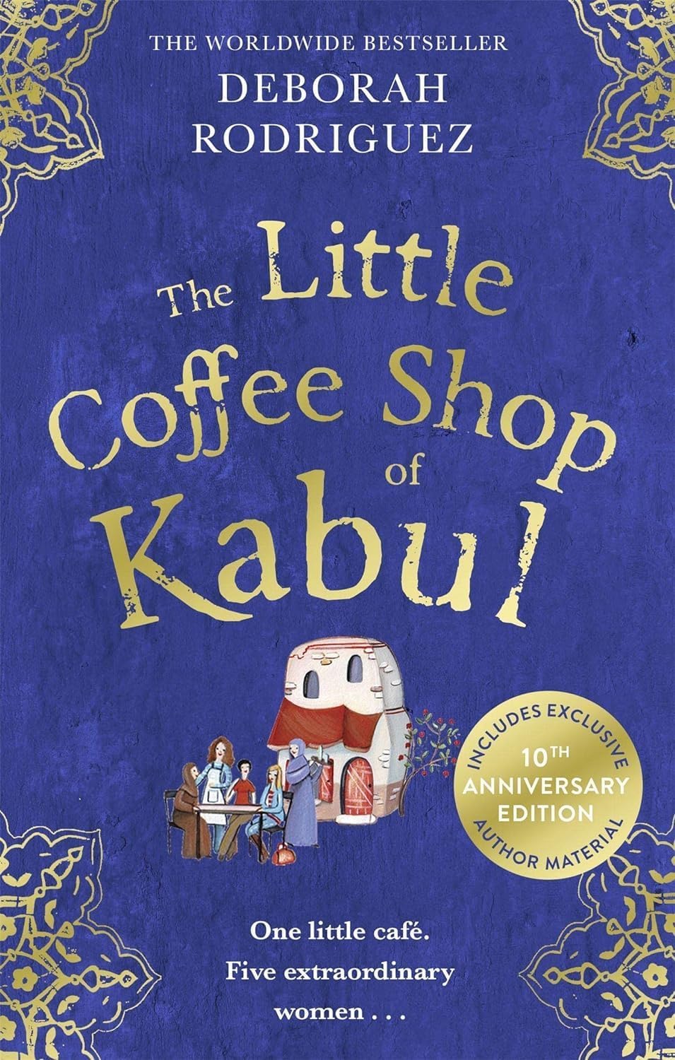 Little Coffee Shop Of Kabul by  Deborah Rodriguez