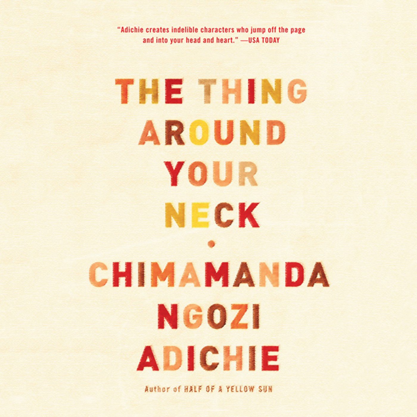 The Thing Around Your Neck by Adjoa Andoh