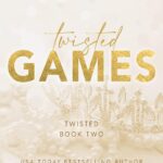 Twisted Games by Ana Huang