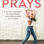 She Prays by Debbie Lindell