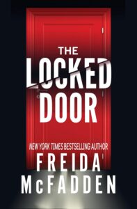 The Locked Door by Freida McFadden