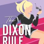 The Dixon Rule by Elle Kennedy
