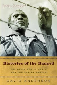 Histories of the Hanged by David Anderson