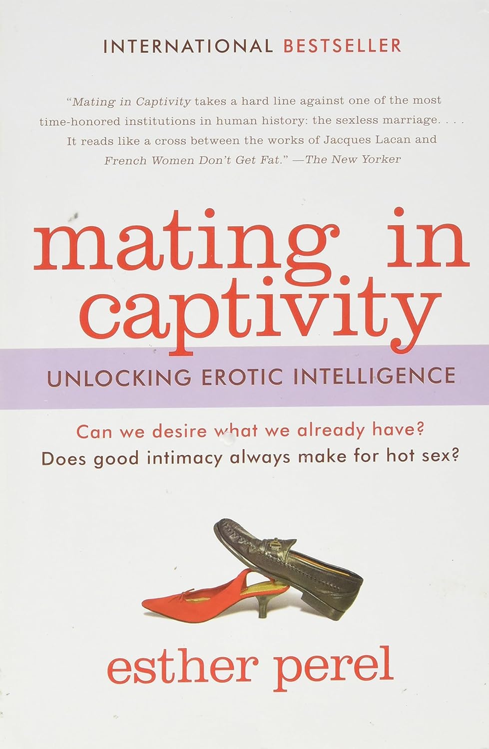 Mating in Captivity by Esther Perel