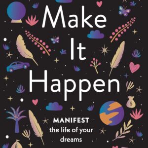 Make It Happen by Jordanna Levin