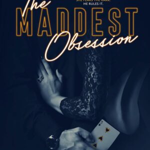 The Maddest Obsession by  Danielle Lori