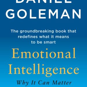 Emotional Intelligence by Daniel Goleman