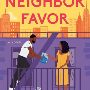 The Neighbor Favor by Kristina Forest
