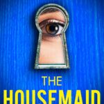 The Housemaid by Freida McFadden