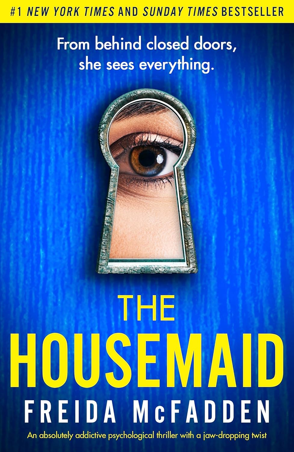 The Housemaid by  Freida McFadden