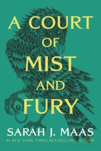 A Court of Mist and Fury by  Sarah J. Maas