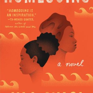 Homegoing BY Yaa Gyasi