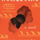 Homegoing BY Yaa Gyasi