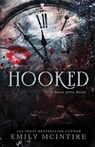Hooked BY Emily McIntire