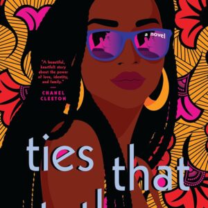 Ties That Tether by  Jane Igharo