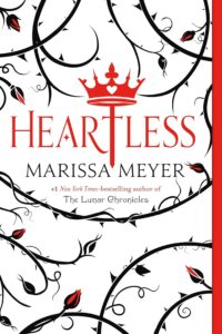 Heartless BY Marissa Meyer