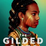The Gilded Ones by Namina Forna