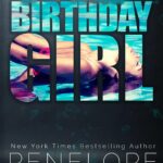 Birthday Girl BY Penelope Douglas